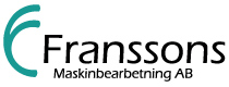 Franssons Maskinbearbetning AB